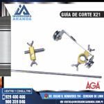 GUÍA DE CORTE X21 - AGA